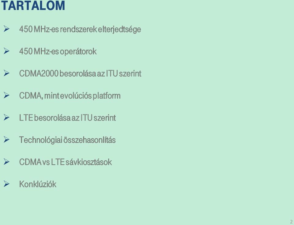 evolúciós platform LTE besorolása az ITU szerint