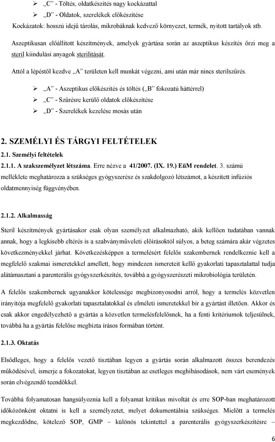 Gyógyszerészeti készítmények a test tisztítására a térdízületek és a kéz kezelése
