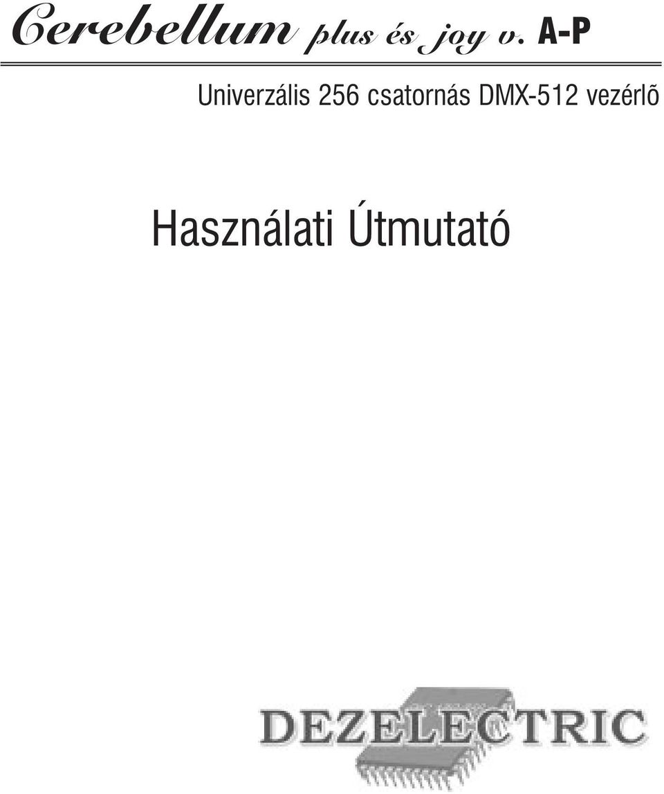 csatornás DMX-512