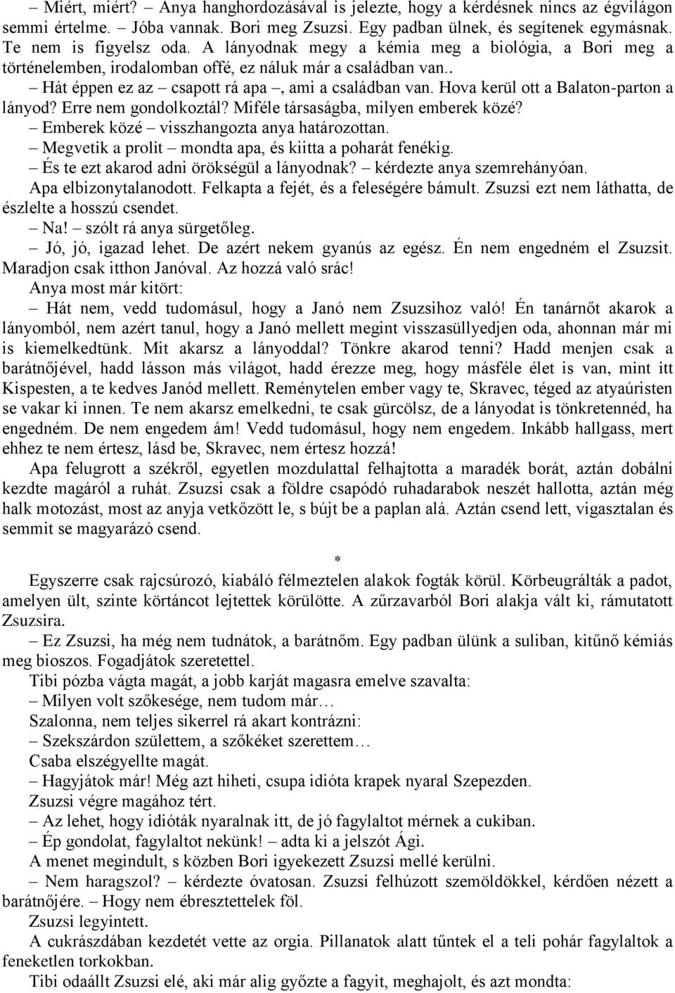 Randevúk a lányoddal