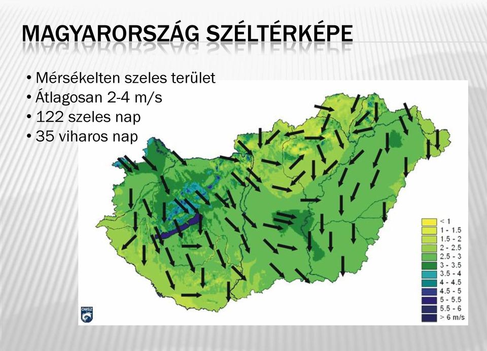 terület Átlagosan 2-4