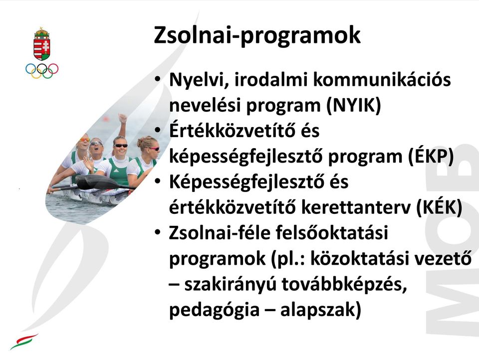 Képességfejlesztő és értékközvetítő kerettanterv (KÉK) Zsolnai-féle