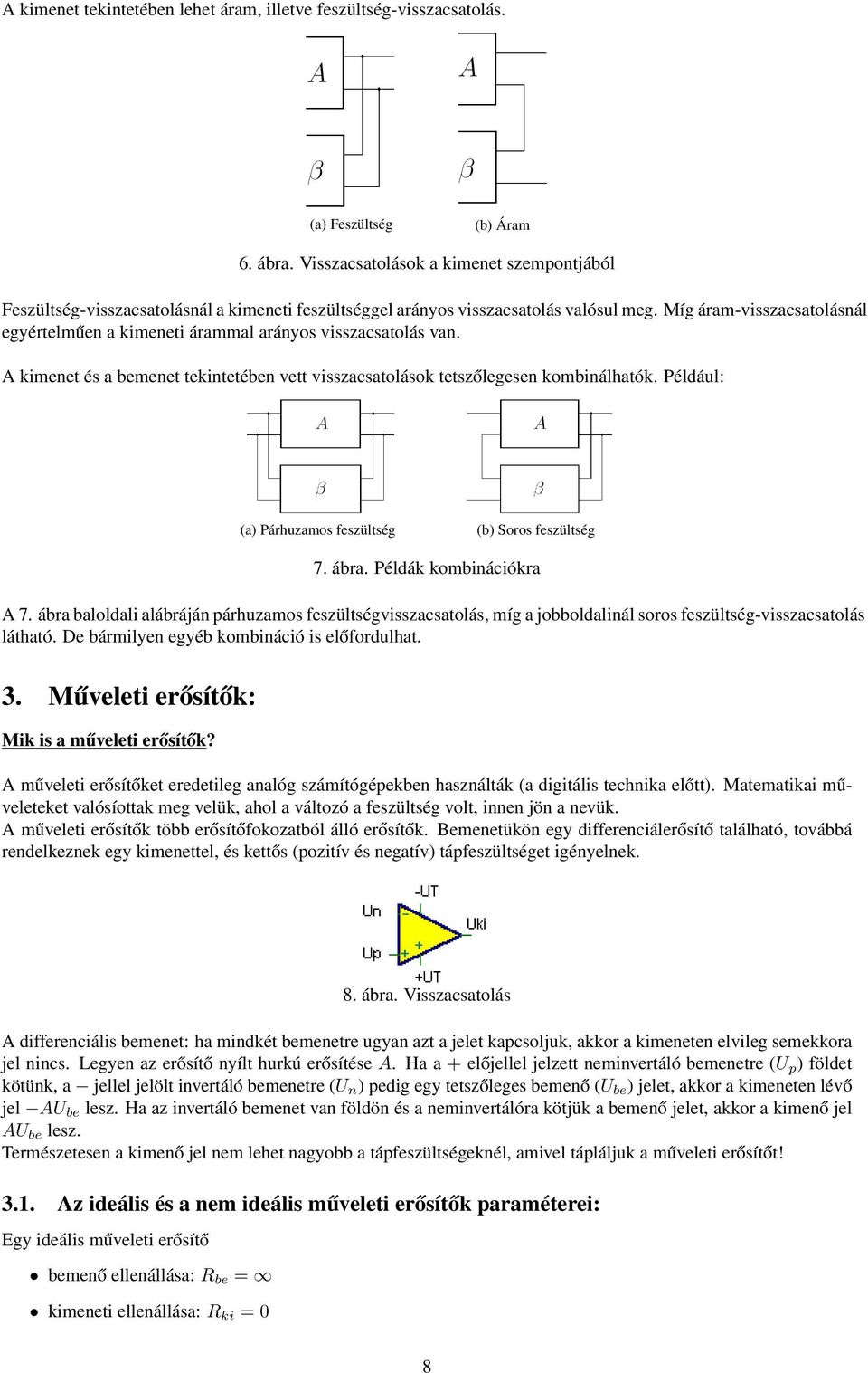 10. Konzultáció: Erősítő fokozatok összekapcsolása, visszacsatolások,  műveleti erősítők és műveleti erősítős kapcsolások - PDF Free Download