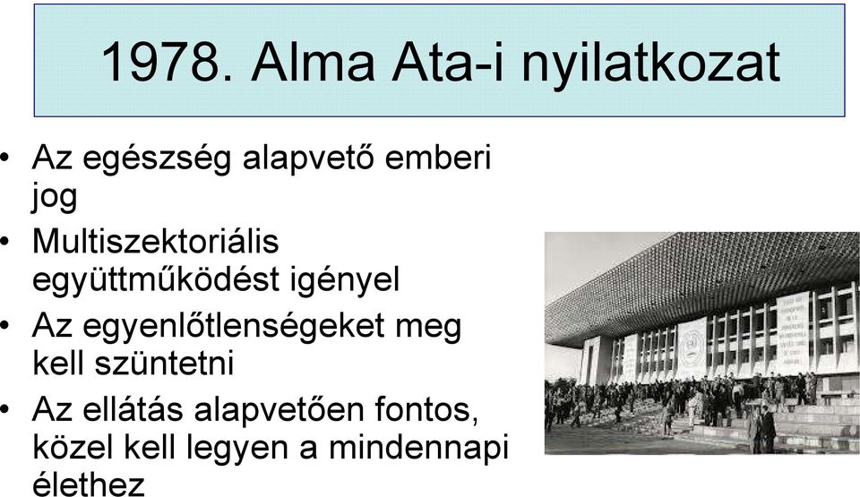 Az egyenlőtlenségeket meg kell szüntetni Az ellátás