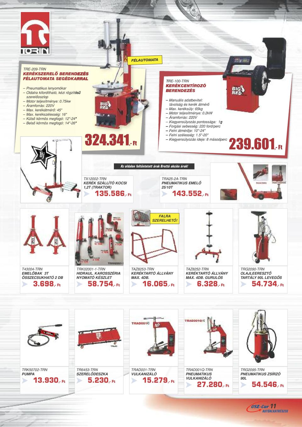 keréksúly: 65kg Motor teljesítménye: 0.2kW Áramforrás: 220V Kiegyensúlyozás pontossága: 1g Forgási sebesség: 220 ford/perc Felni átmérôje: 10"-24" Felni szélesség: 1.