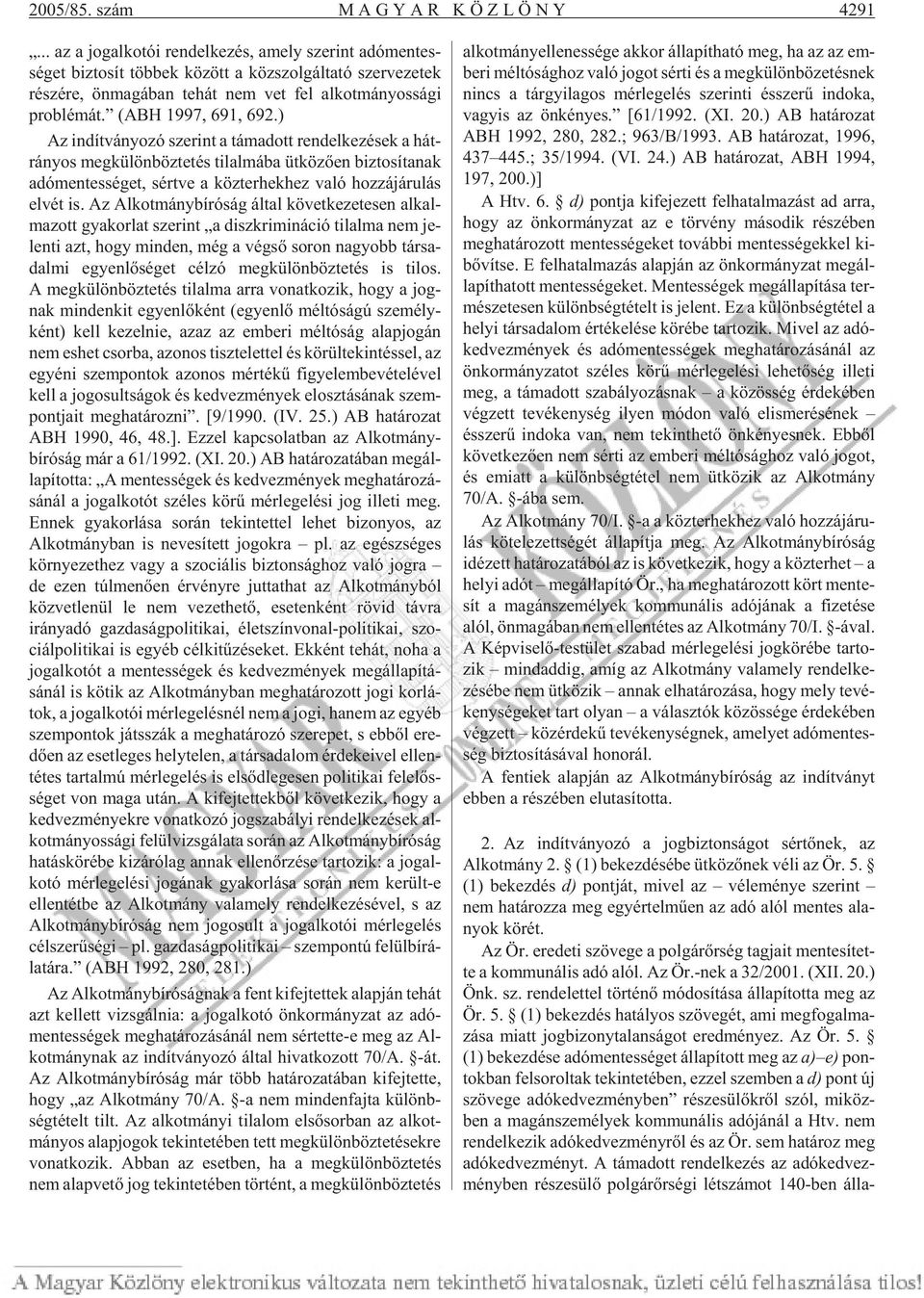 gi prob lé mát. (ABH 1997, 691, 692.