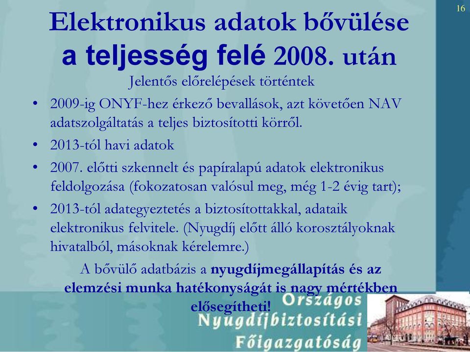 2013-tól havi adatok 2007.