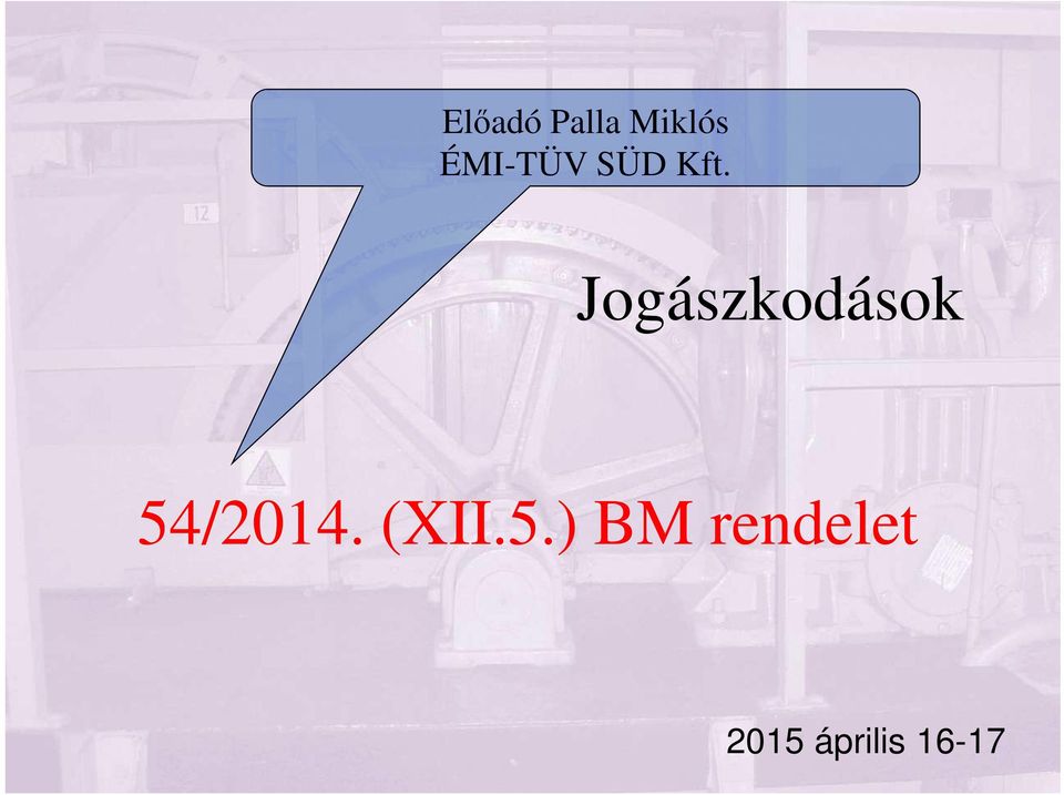 Jogászkodások 54/2014.