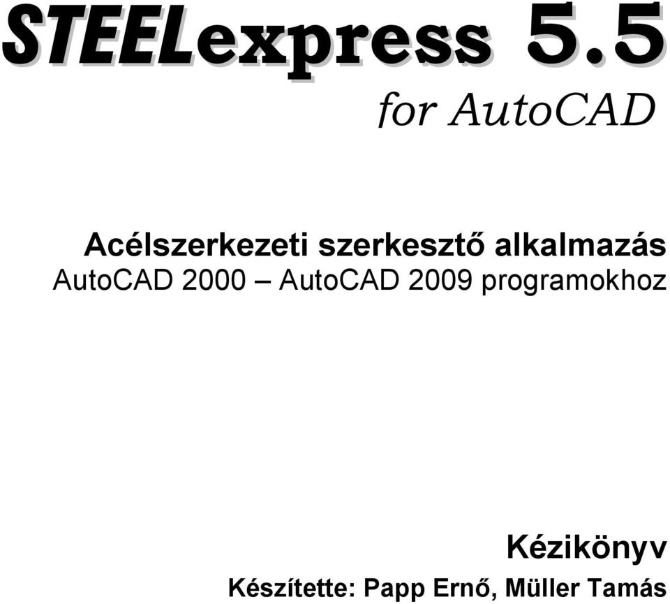 szerkesztő alkalmazás AutoCAD 2000