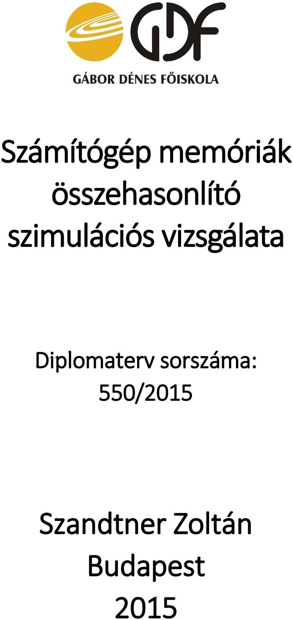 vizsgálata Diplomaterv
