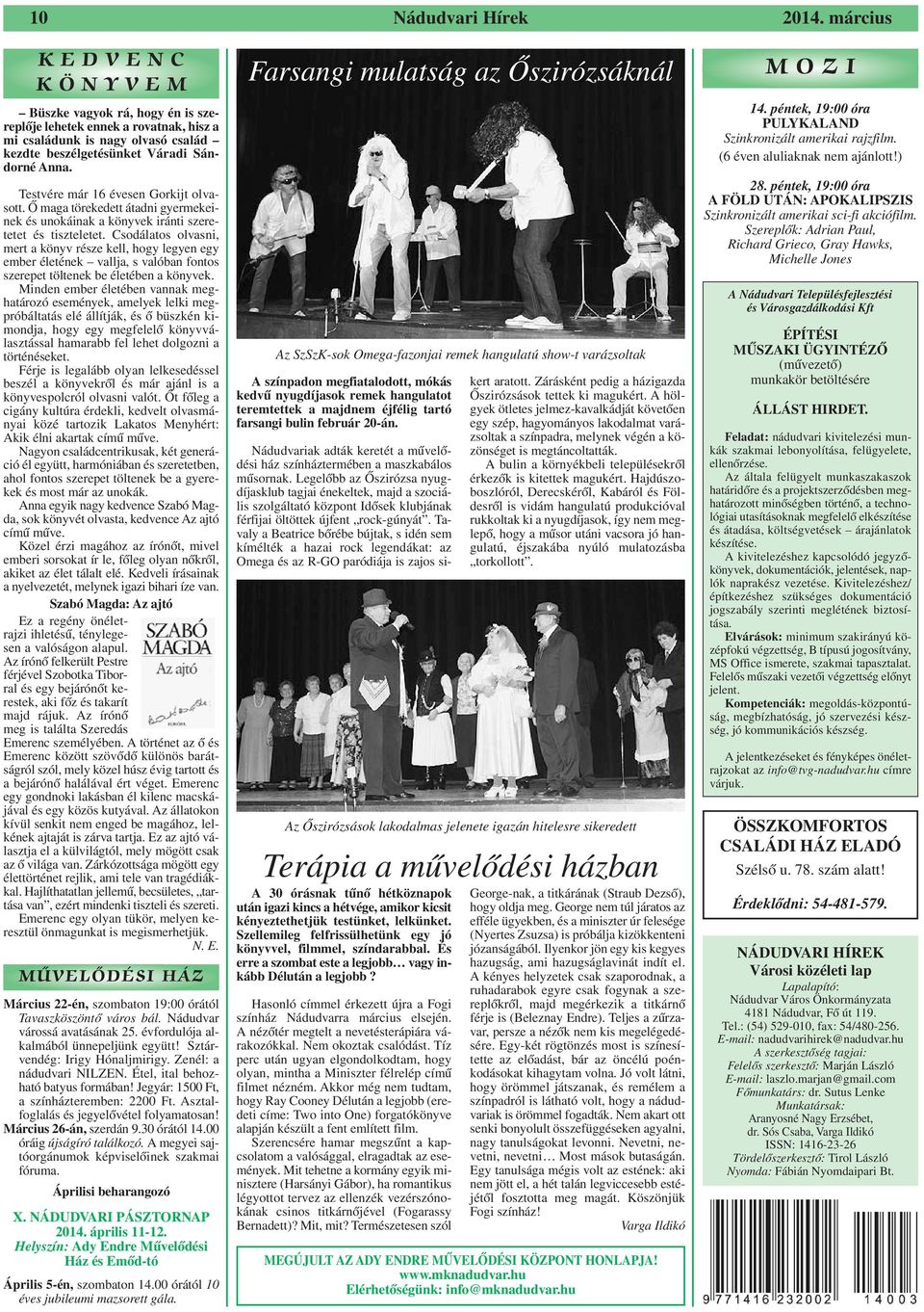 Nádudvari. 25 éve város Nádudvar A negyedévszázados jubileumra a település  akkori egyetlen helyi újságjának - PDF Free Download