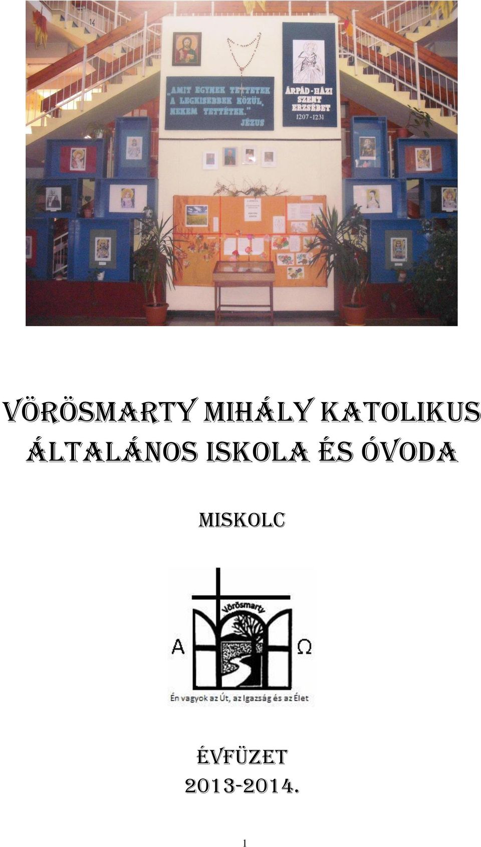 Iskola és óvoda