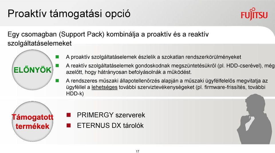 HDD-cserével), még azelőtt, hogy hátrányosan befolyásolnák a működést.