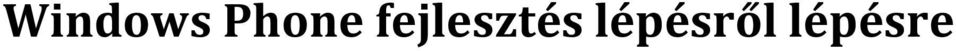 fejlesztés