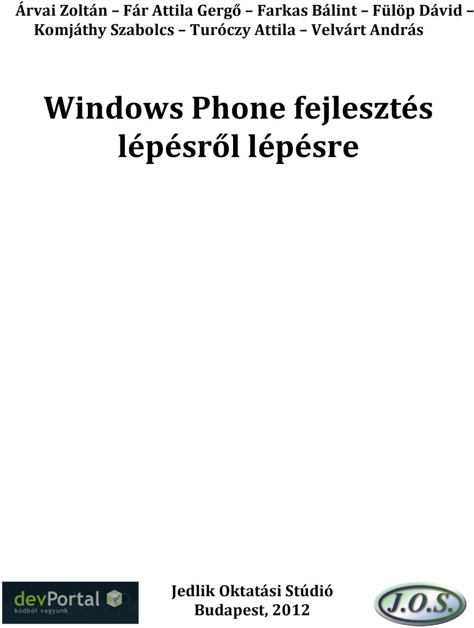 Velvárt András Windows Phone fejlesztés
