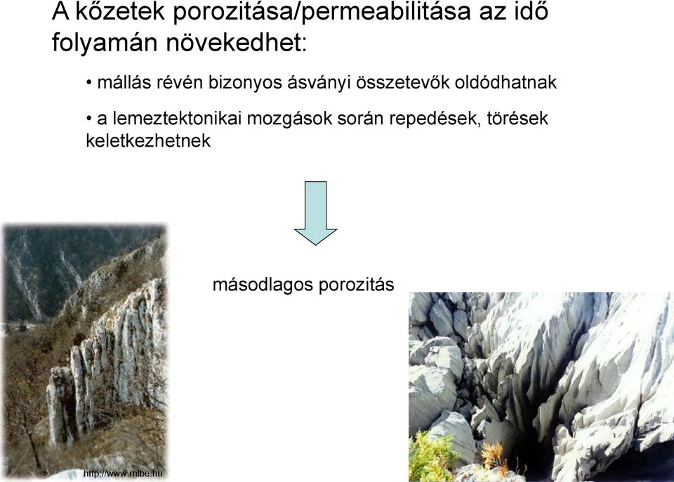 oldódhatnak a lemeztektonikai mozgások során repedések,