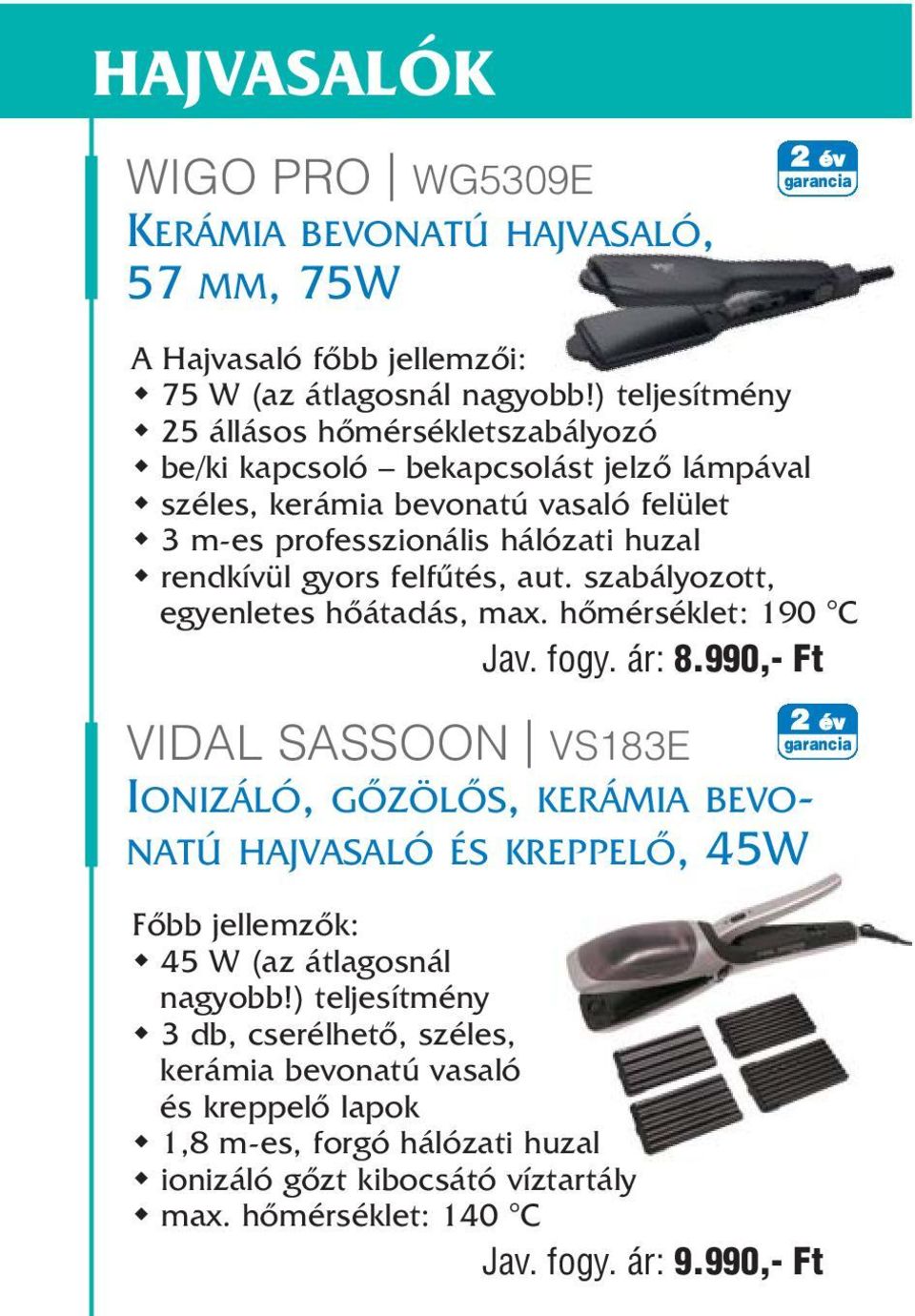 HAJSZÁRÍTÓK, FORMÁZÓK 2005 TAVASZ/NYÁR REVLON VOGUETI WIGO - PDF Free  Download