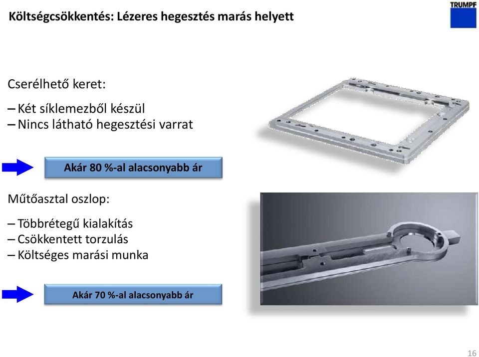 Műtőasztal oszlop: Akár 80 %-al alacsonyabb ár Többrétegű
