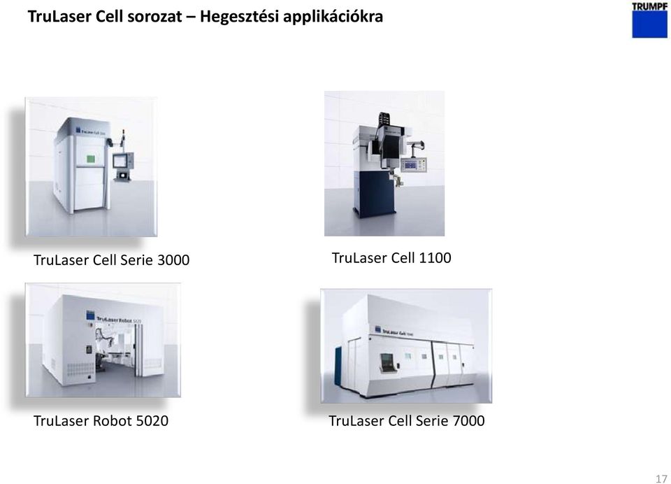 3000 TruLaser Cell 1100 TruLaser