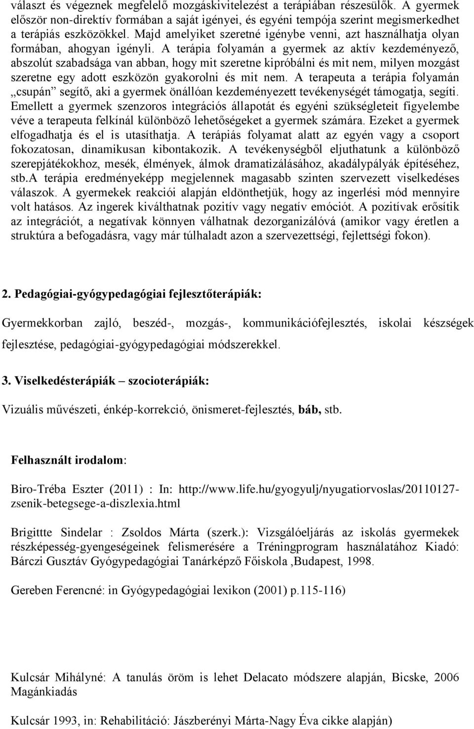 József Ilona: Tanulási nehézségekről, terápiákról - PDF Free Download