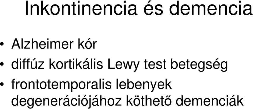 Lewy test betegség