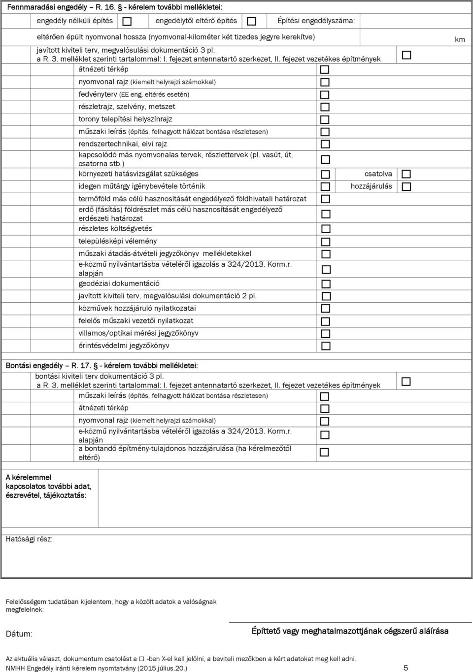 terv, egvalósulási dokuentáció 3 pl. a R. 3. elléklet szerinti tartaloal: I. fejezet antennatartó szerkezet, II.