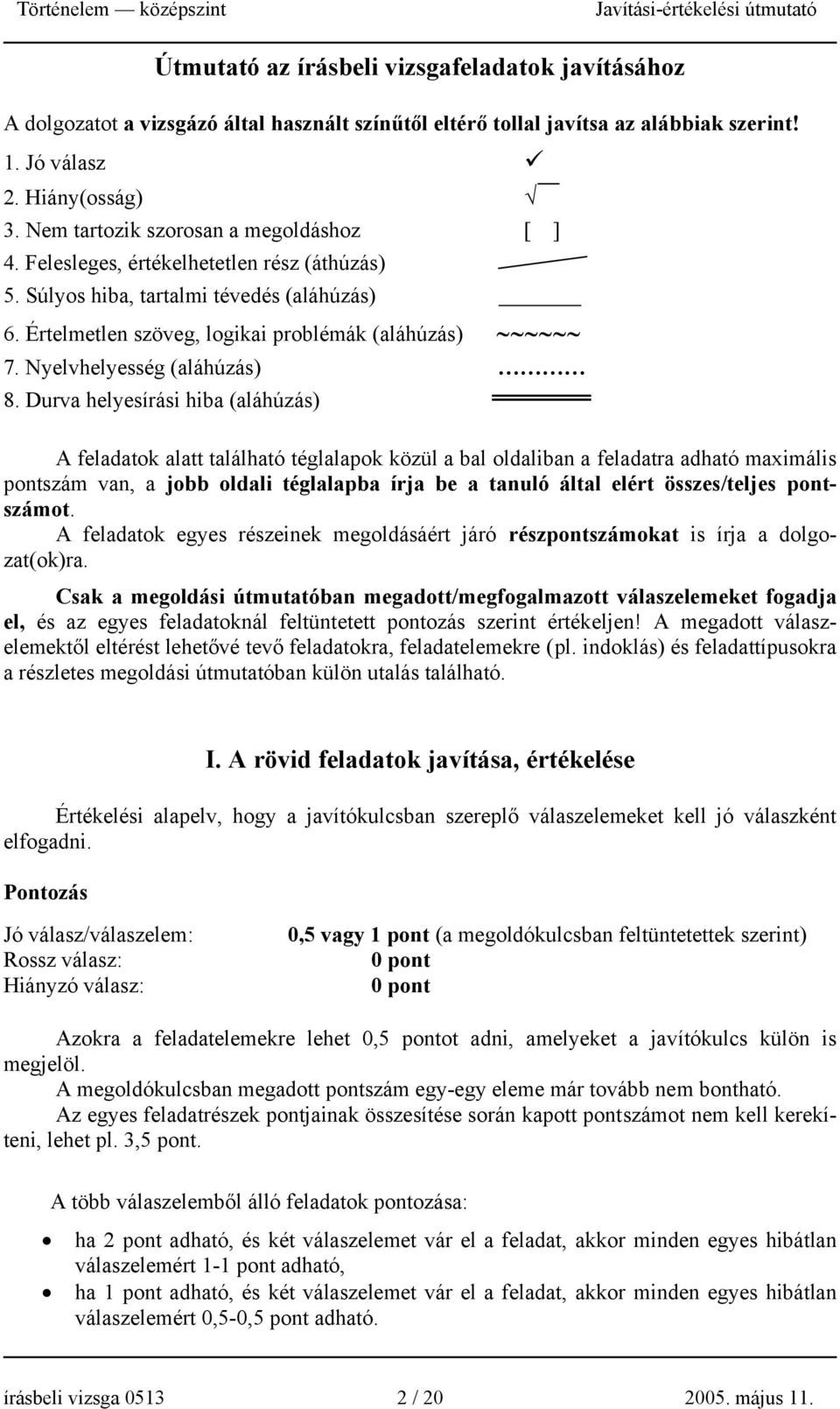Nyelvhelyesség (aláhúzás) 8.