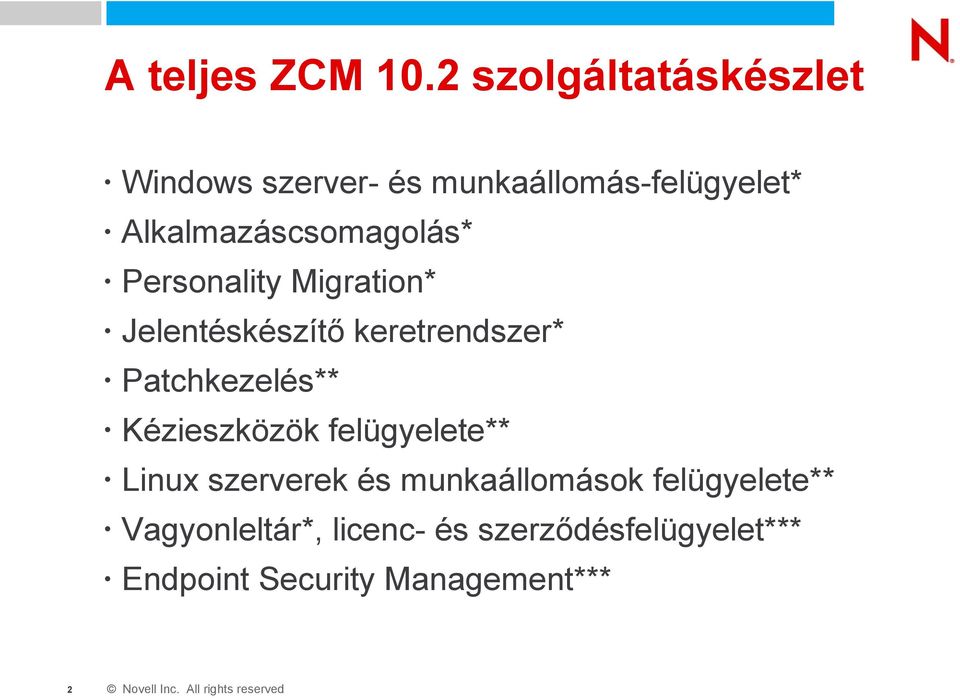 Alkalmazáscsomagolás* Personality Migration* Jelentéskészítő keretrendszer*