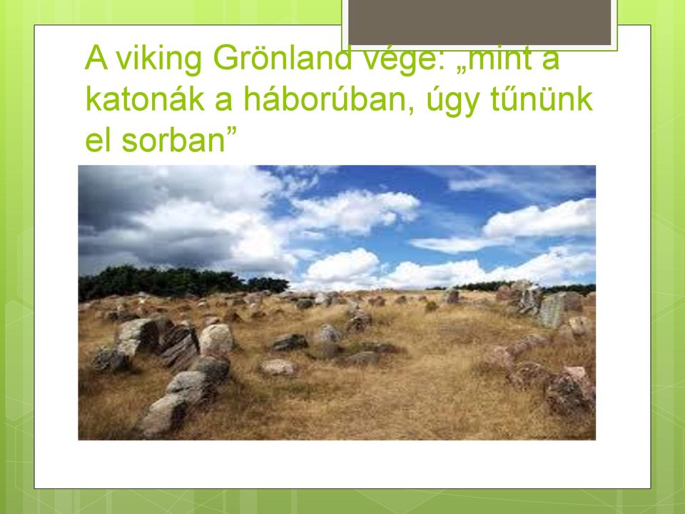 katonák a