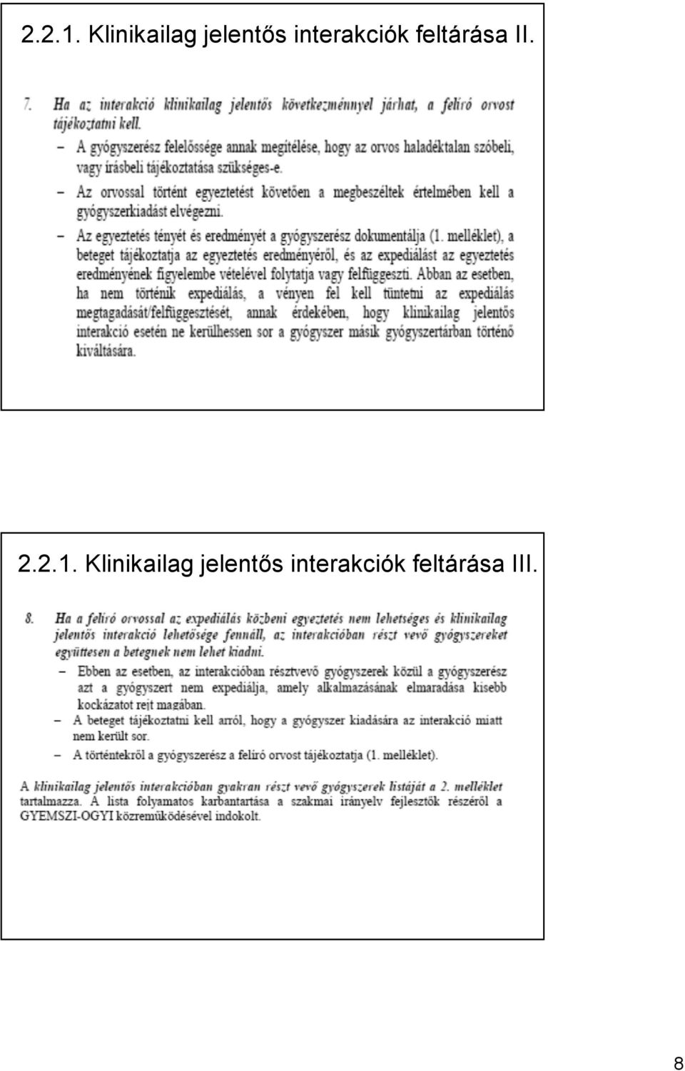 interakciók feltárása II.