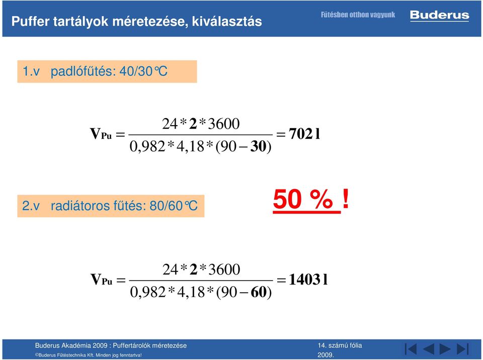 30) VPu = = 702 l 2.