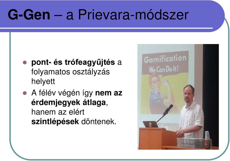 helyett A félév végén így nem az
