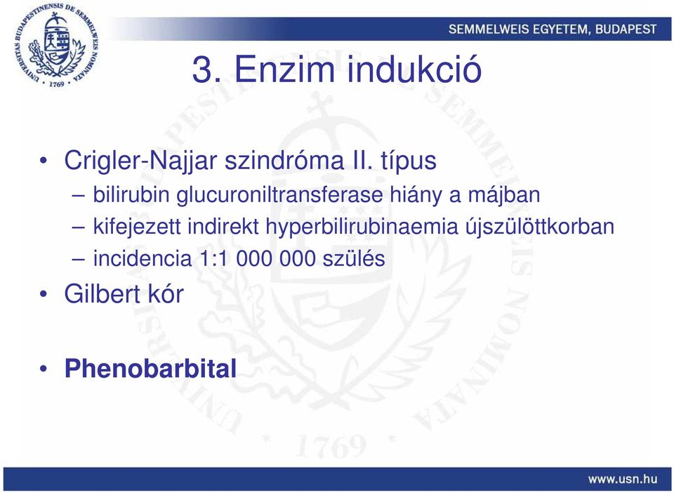 kifejezett indirekt hyperbilirubinaemia