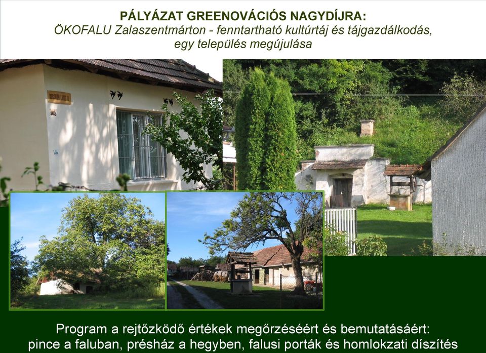 pince a faluban, présház a