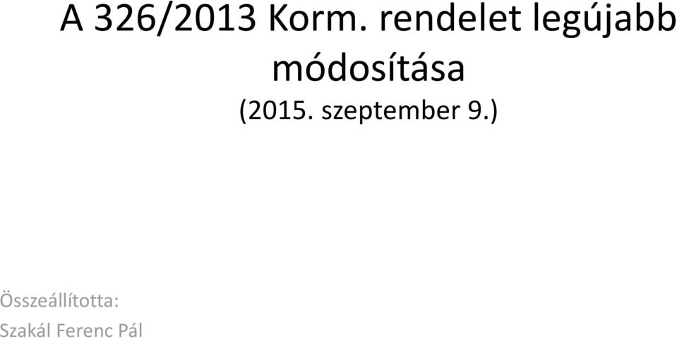 módosítása (2015.