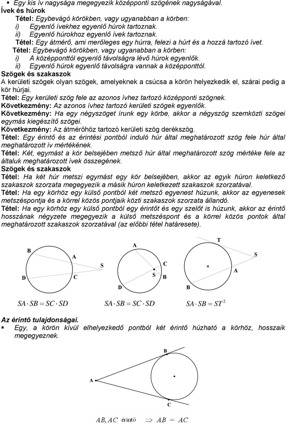 GEOMETRIA. b a X O Y. A pótszögek olyan szögpárok, amelyek az összege 90. A  szögek egymás pótszögei. b a - PDF Free Download