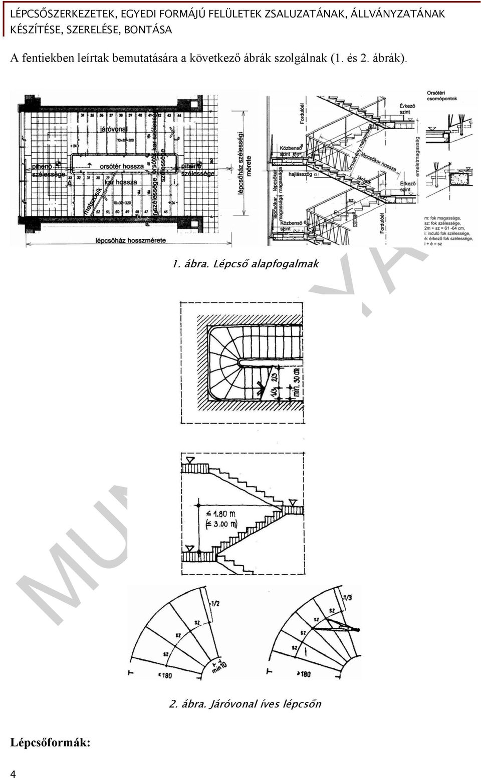 ábrák). 1. ábra. Lépcső alapfogalmak 2.