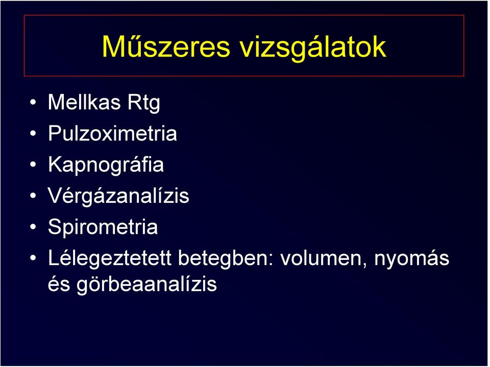 Vérgázanalízis Spirometria