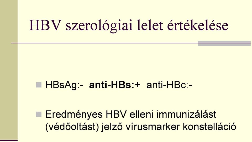 Eredményes HBV elleni immunizálást