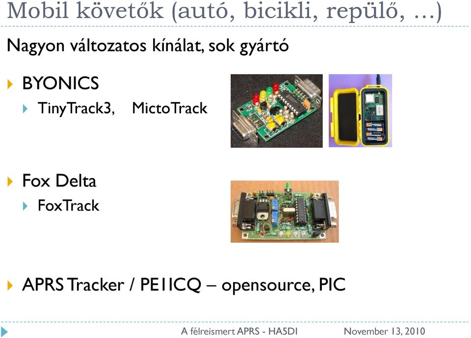 BYONICS TinyTrack3, MictoTrack Fox Delta