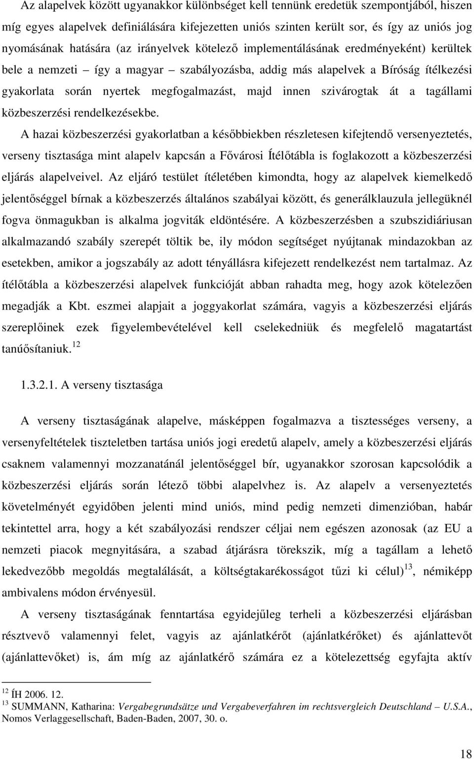 innen szivárogtak át a tagállami közbeszerzési rendelkezésekbe.