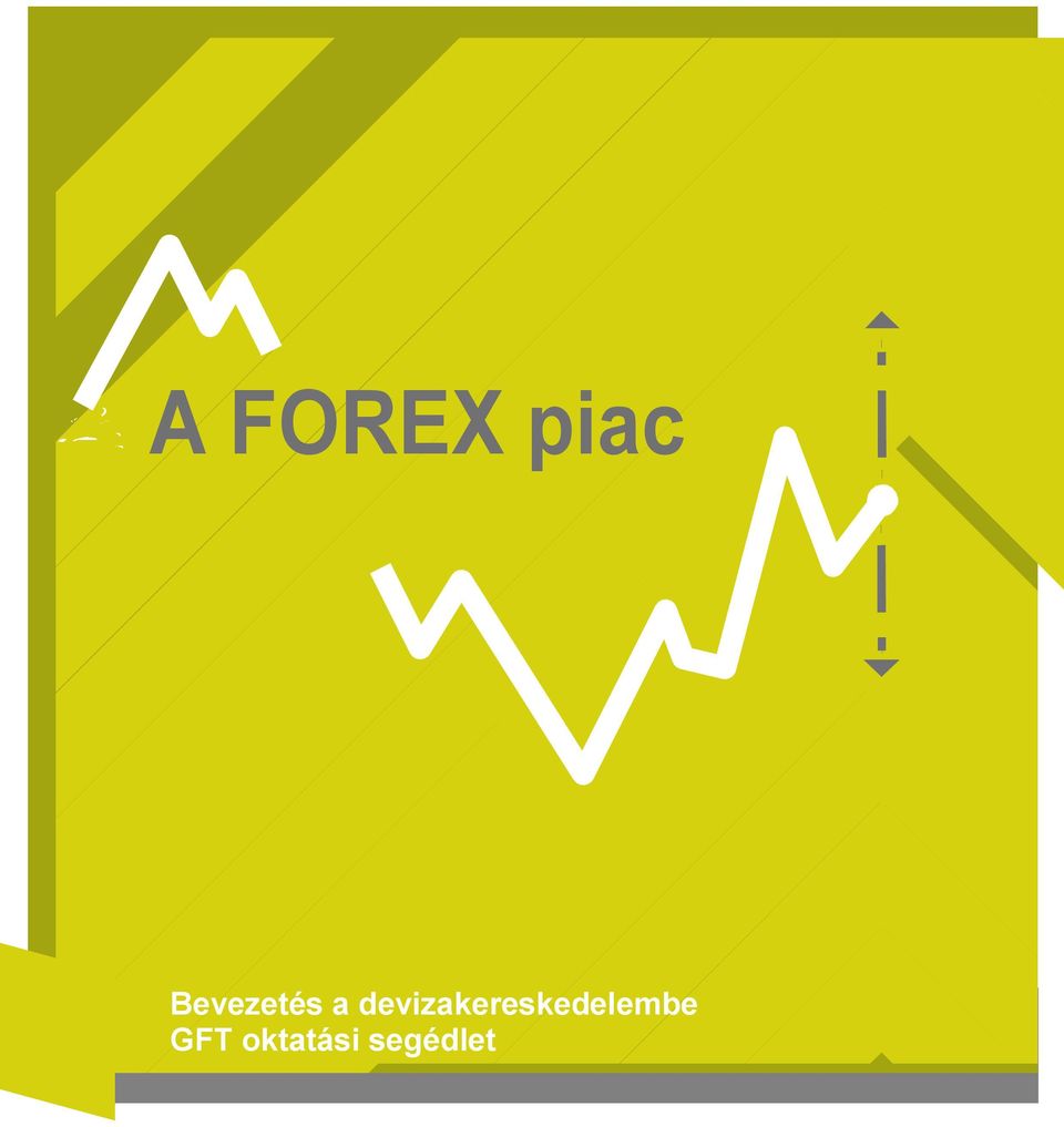 Forex kezdőknek - A Forex Piac alapelvei | XTB Weboldal a hosszú távú kereskedési kamatlábakról