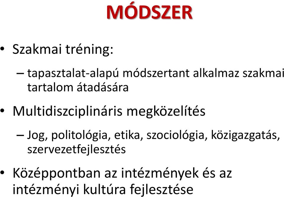 politológia, etika, szociológia, közigazgatás,