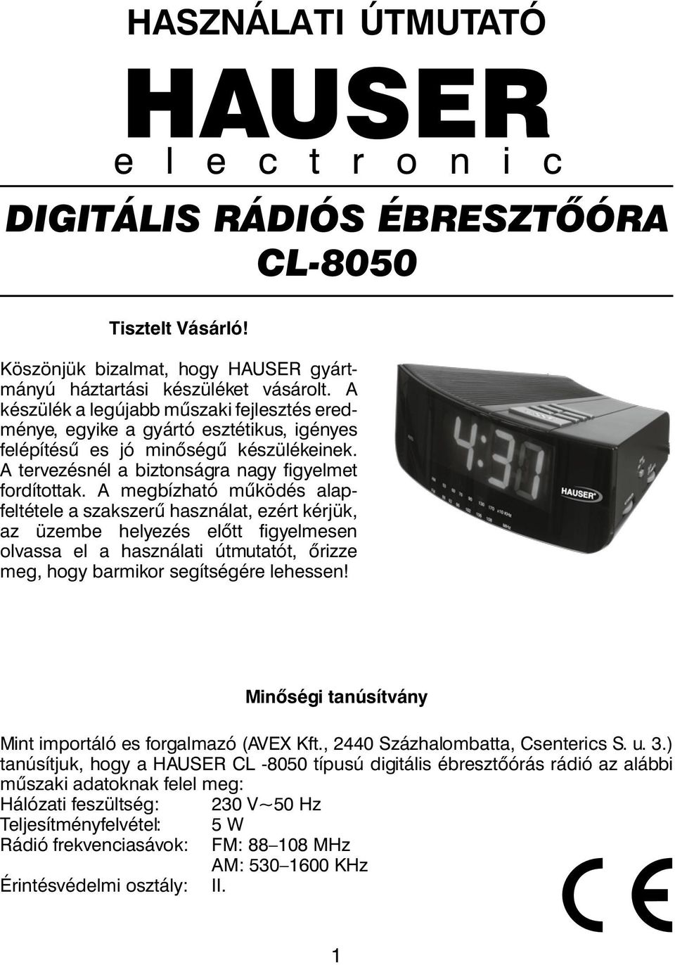 HASZNÁLATI ÚTMUTATÓ HAUSER. Digitális rádiós ébresztőóra. Minôségi  tanúsítvány - PDF Free Download