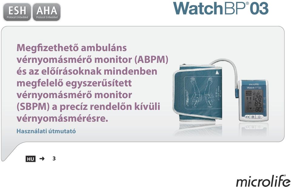 egyszerűsített vérnyomásmérő monitor (SBPM) a