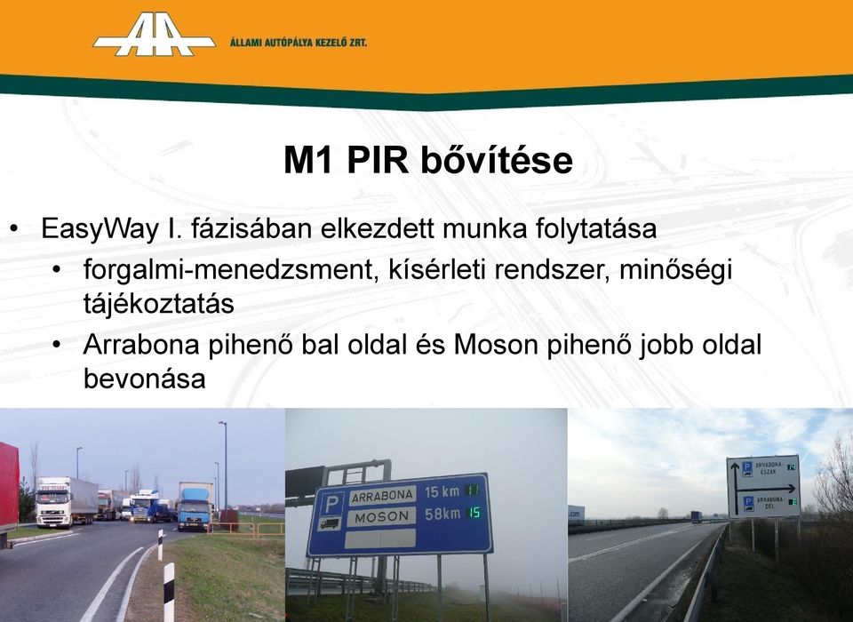 forgalmi-menedzsment, kísérleti rendszer, minőségi