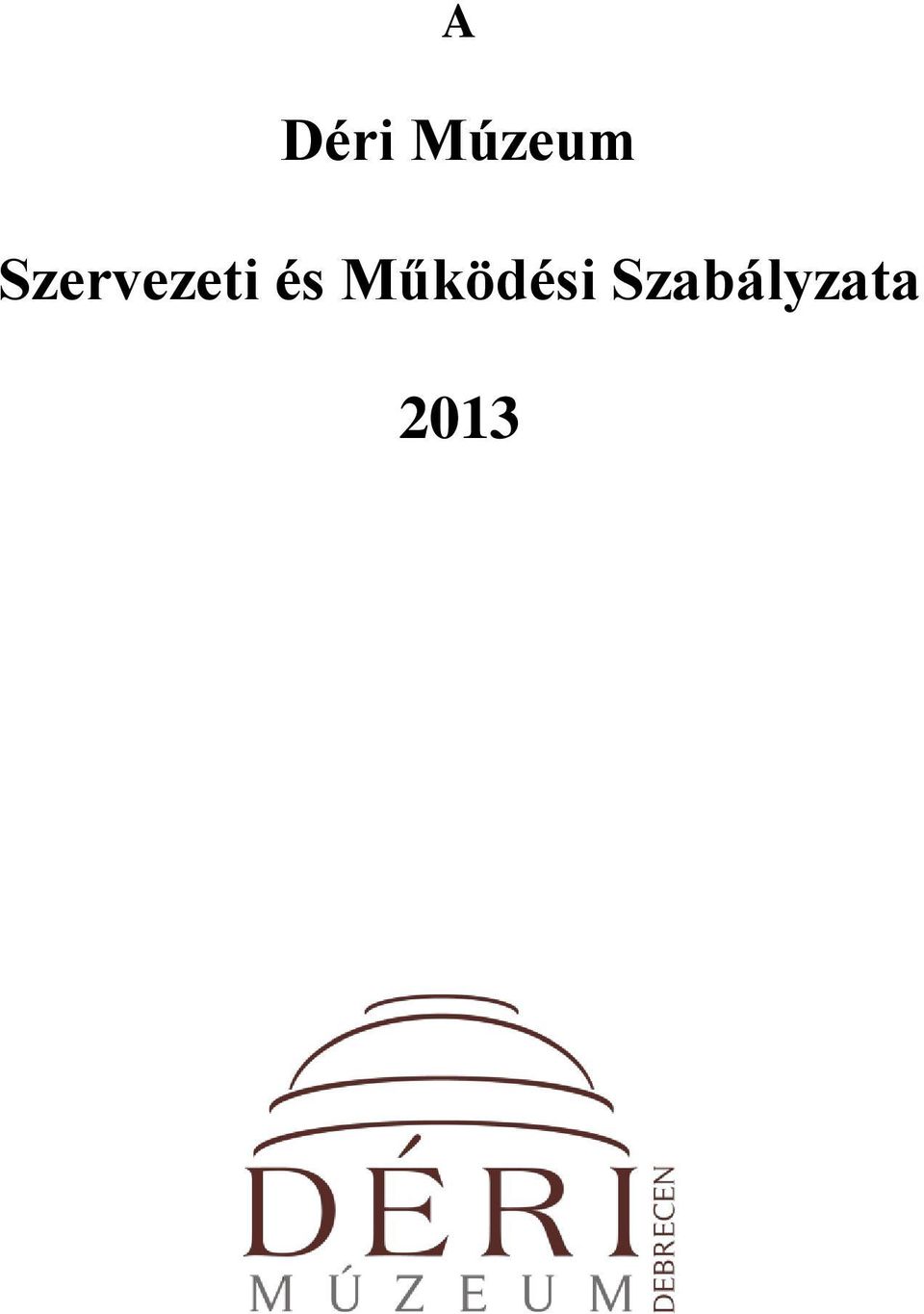 Működési
