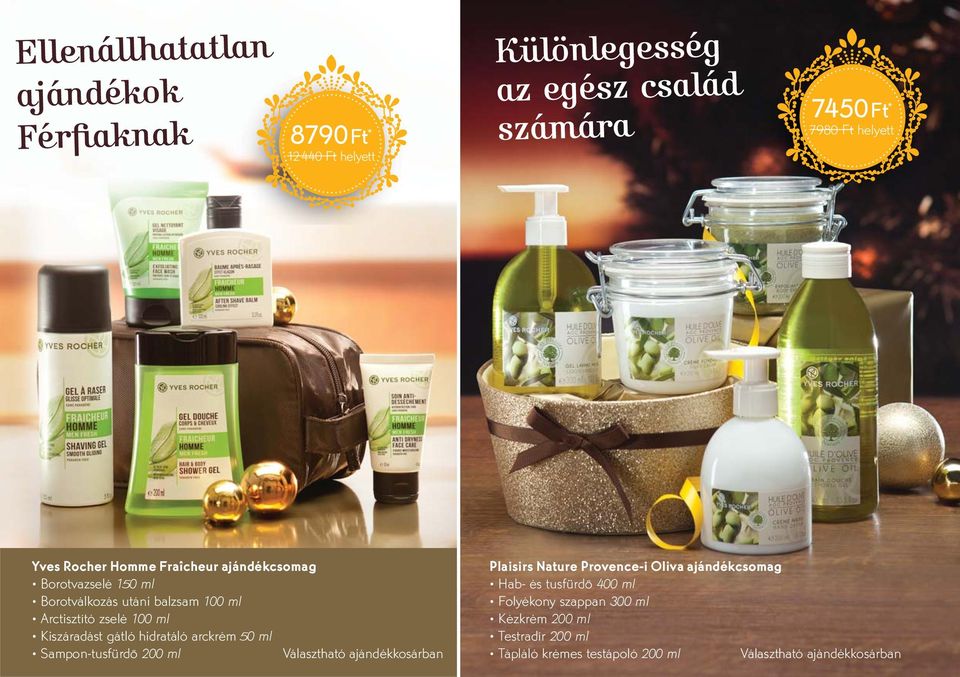 Arctisztító zselé 100 ml Kiszáradást gátló hidratáló arckrém 50 ml Sampon-tusfürdő 200 ml Plaisirs Nature Provence-i