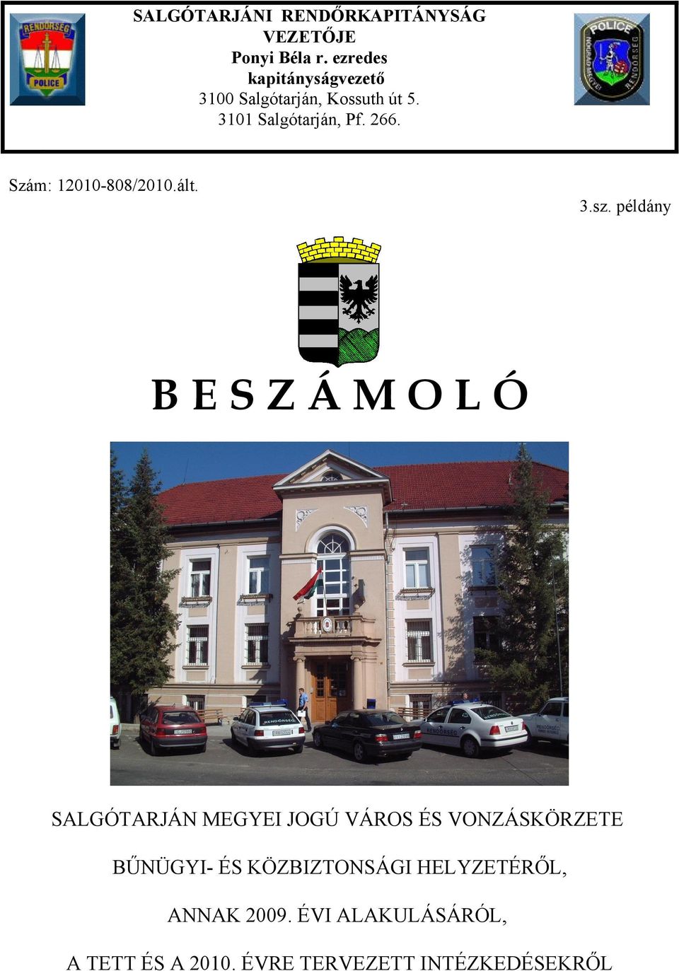 Szám: 2-88/2.ált. 3.sz.
