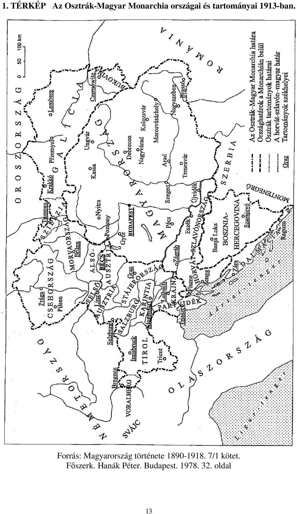 Forrás: Magyarország története 1890-1918.